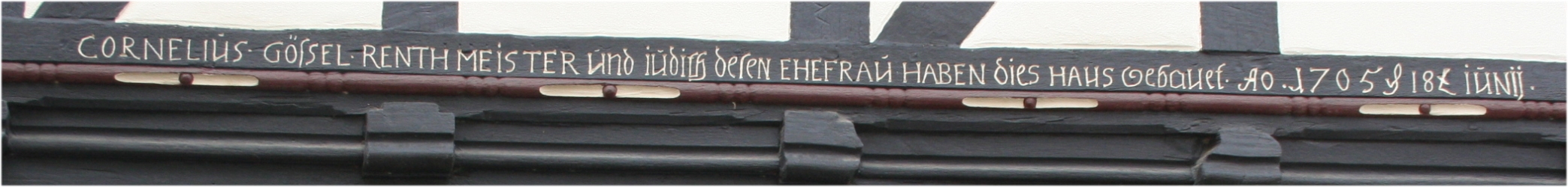 Balkeninschrift des Hauses vom Rentmeister Cornelius Gößel.
